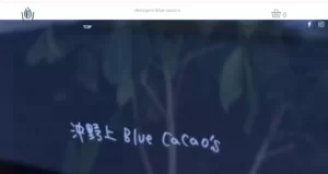 ​okinogami blue cacao’s